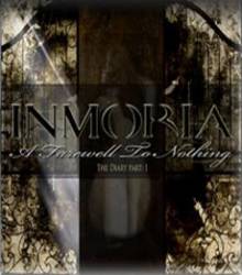 Inmoria : A Farewell to Nothing - the Diary Part 1